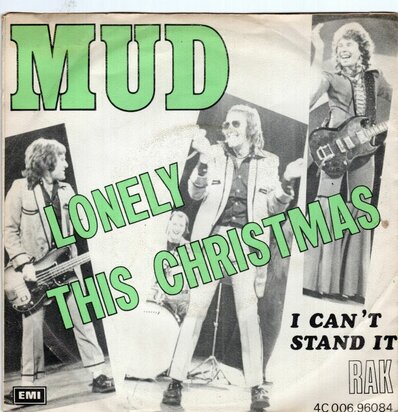 Mud - Lonely this christmas + I can't stand it (Vinylsingle)