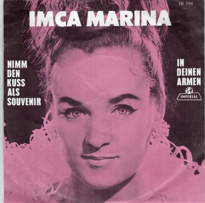 Imca Marina - Nimm den kuss als souvenir + In deinen armen (Vinylsingle)