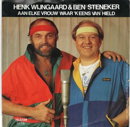 Henk Wijngaard & Ben Steneker - Aan elke vrouw waar 'k eens van hield + Lied voor verliefden (Vinylsingle)