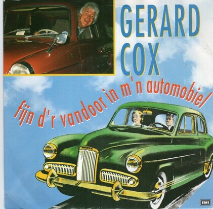 Gerard Cox - Fijn d'r vandoor in m'n automobiel + Verkeer (Vinylsingle)