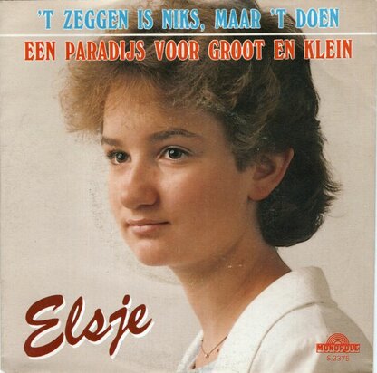 Elsje - Eenn Paradijs Voor Groot En Klein + Zeggen Dat Is Niks, Maar 't Doen (Vinylsingle)