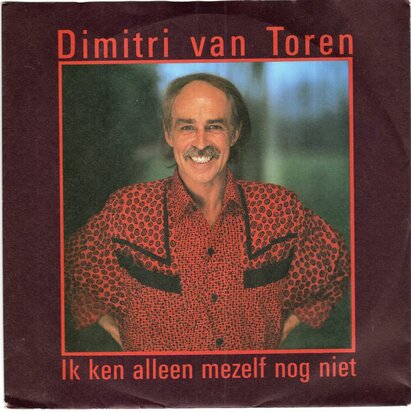 Dimitri van Toren - Ik ken alleen mezelf nog niet + Tot je weer terugvalt (Vinylsingle)