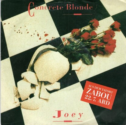 Concrete Blonde - Joey + I want you (Vinylsingle)