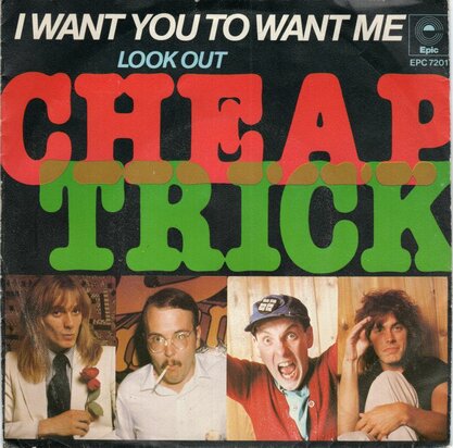 Cheap Trick - I want you to want me + Clock strikes back (Vinylsingle)