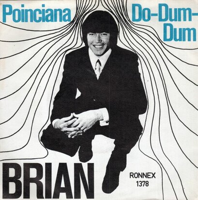 Brian - Poinciano + Do-dum-dum (Vinylsingle)