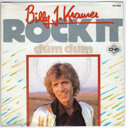 Billy J. Kramer - Rock it + Dum dum (Vinylsingle)