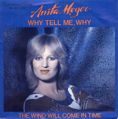 Anita Meyer - Why tell me why + The wind will come (Vinylsingle)