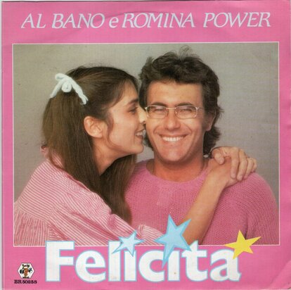 Al Bano & Romina Power - Felicita + Arrivederci a bahia (Vinylsingle)