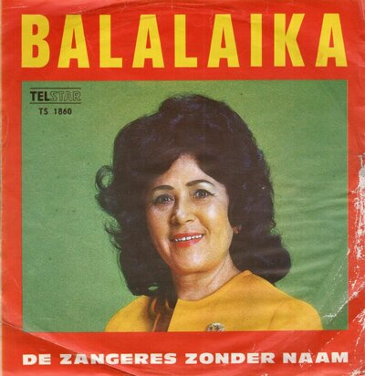 Zangeres Zonder Naam - Balalaika + Ay ay ay ay (Vinylsingle)