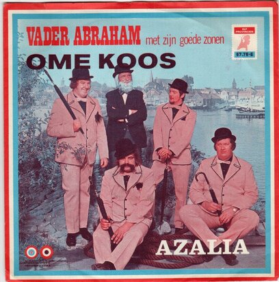 Vader Abraham & Goede Zonen - Ome Koos + Azalia (Vinylsingle)