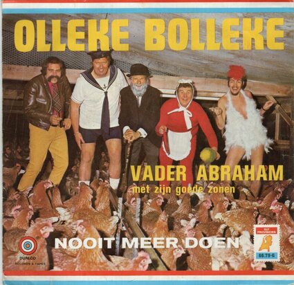 Vader Abraham & Goede Zonen - Olleke Bolleke + Nooit meer doen (Vinylsingle)