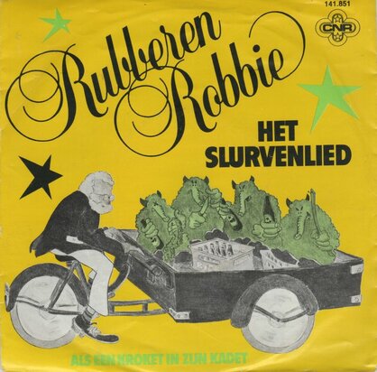 Rubberen Robbie - Het Slurvenlied + Als een kroket in zijn kadet (Vinylsingle)