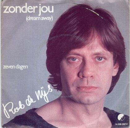 Rob de Nijs - Zonder Jou + Zeven dagen (Vinylsingle)