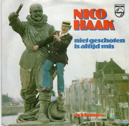 Nico Haak - Niet geschoten is altijd mis + De klusman (Vinylsingle)