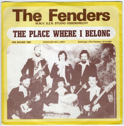 Fenders - The place where I belong + Rawhide (Vinylsingle)