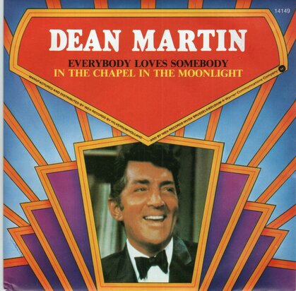Dean Martin - Everybody loves somebody + In the chapel in the moonlight (Vinylsingle)