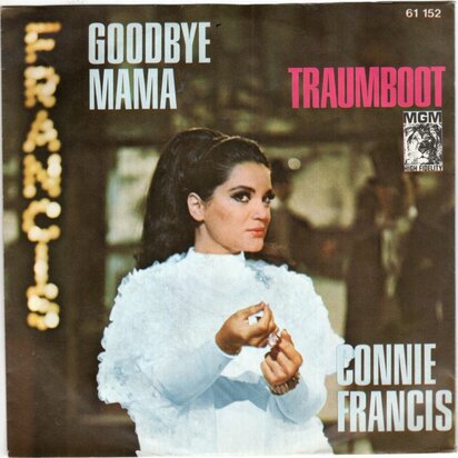 Conny Francis - Goodbye Mama + Traumboot (Vinylsingle)