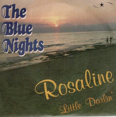 Blue Nights - Rosaline + Little Darlin' (Vinylsingle)