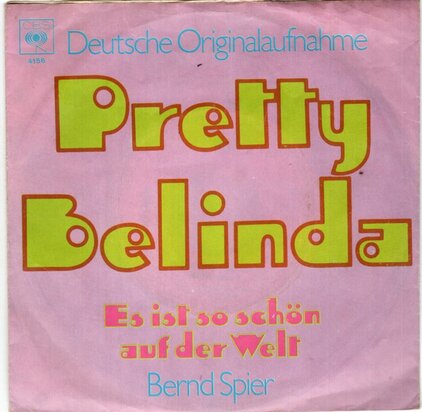 Bernd Spier - Pretty Belinda + Es ist so schon auf der welt (Vinylsingle)