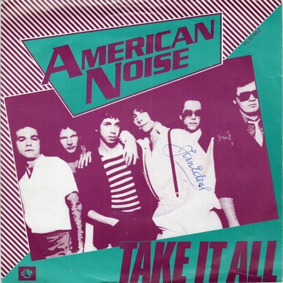 American Noise - Take It All + I Got A Fix On You (Vinylsingle)