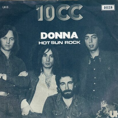 10CC - Donna + Hot sun rock (Vinylsingle)