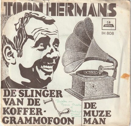Toon Hermans - De slinger van de koffergrammofoon + De muze man (Vinylsingle)