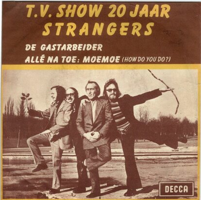 Strangers - De Gastarbeider + Alle na toe Moemoe (Vinylsingle)
