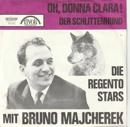 Regento Stars - Oh Donna Clara + Der schlittenhund (Vinylsingle)