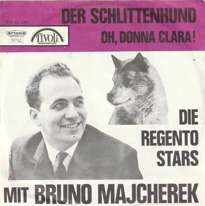 Regento Stars - Oh Donna Clara + Der schlittenhund (Vinylsingle)
