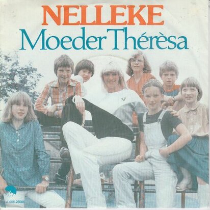 Nelleke - Moeder Theresa + Thank You For Calling (Vinylsingle)