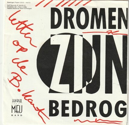 Jan-Paul van der Meij - Dromen zijn bedrog + Letten op de B.kant (Vinylsingle)