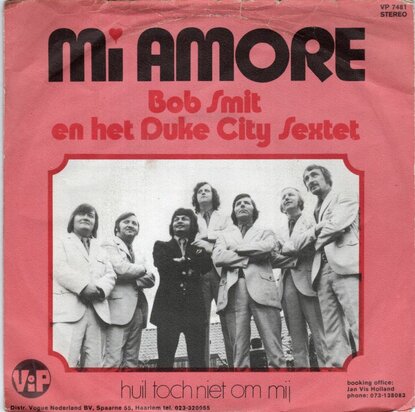 Bob Smit - Mi amore + Huil toch niet om mij (Vinylsingle)