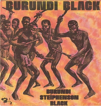Burundi Black - Burundi Steiphenson black + Tambours ingoma (Vinylsingle)