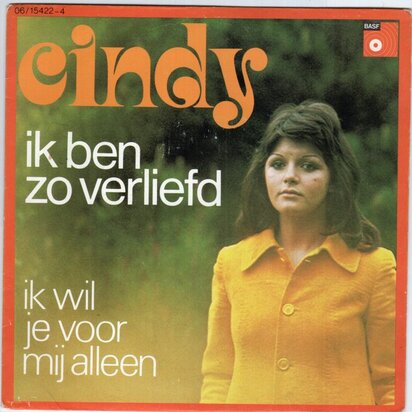 Cindy - Ik ben zo verliefd + Ik wil je voor mij alleen (Vinylsingle)