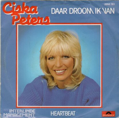 Ciska Peters - Daar droom ik van + Heartbeat (Vinylsingle)