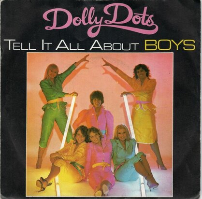 Dolly Dots - Tell it all about boys + Jerry (Vinylsingle)