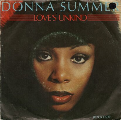 Donna Summer - Love's unkind + Black lady (Vinylsingle)