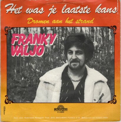 Franky Valjo - Het was je laatste kans + Dromen aan het strand (Vinylsingle)