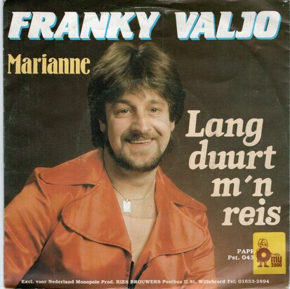 Franky Valjo - Lang duurt m'n  reis + Marianne (Vinylsingle)