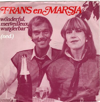Frans en Marsja - Wonderful, Merveilleux, Wunderbar + (Eng. Versie) (Vinylsingle)