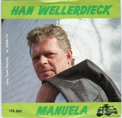 Han Wellerdieck - Manuela + De flirter (Vinylsingle)