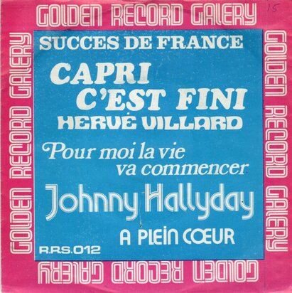 Herve Vilard / Johnny Hallyday - Capri c'est fini + Pour moi la vie va commencer (Vinylsingle)