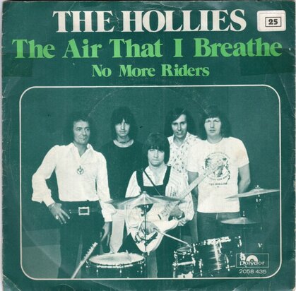Hollies - The air that I breathe + No more riders (Vinylsingle)