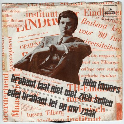 John Lamers - Brabant Laat Niet Met Zich Sollen + Edel Brabant Let Op Uw Zaak (Vinylsingle)