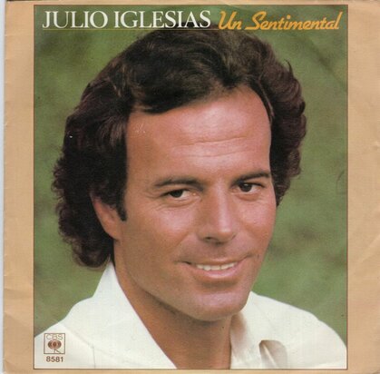 Julio Iglesias - Un sentimental + Viejas tradiciones (Vinylsingle)