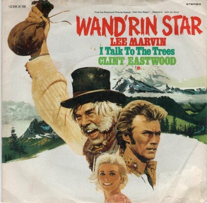 Lee Marvin / Eastwood Clint - Wand'rin' star + I talk to the trees (Vinylsingle)