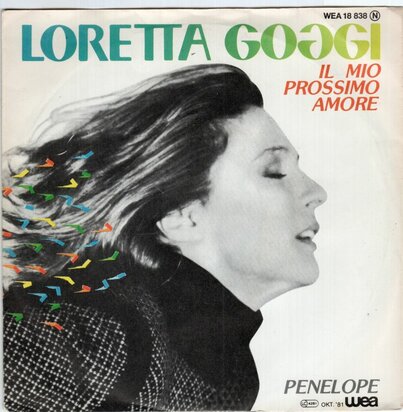 Loretta Goggi - Il mio promssimo amore + Penelope (Vinylsingle)