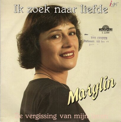 Marilyn - Ik Zoek Naar Liefde + De Vergissing Van Mijn Leven (Vinylsingle)