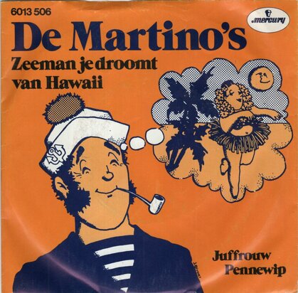Martino's - Zeeman Je Droomt Van Hawaii + Juffrouw Pennewip (Vinylsingle)