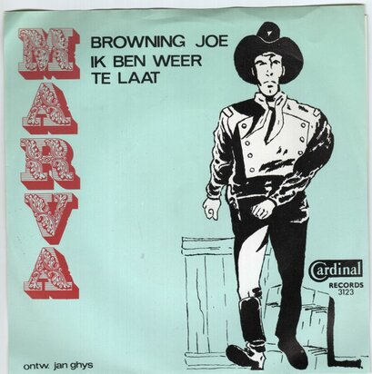 Marva - Browning joe + Ik ben weer te laat (Vinylsingle)